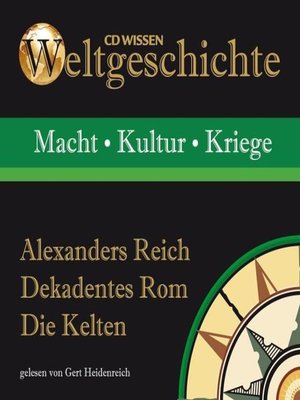 cover image of Alexanders Reich--Dekadentes Rom--Die Kelten